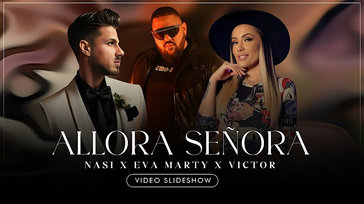 N.A.S.I. | EVA MARTY | VICTOR - ALLORA SEÑORA 2024 / НАСИ | ЕВА МАРТИ | ВИКТОР - ALLORA SEÑORA 2024