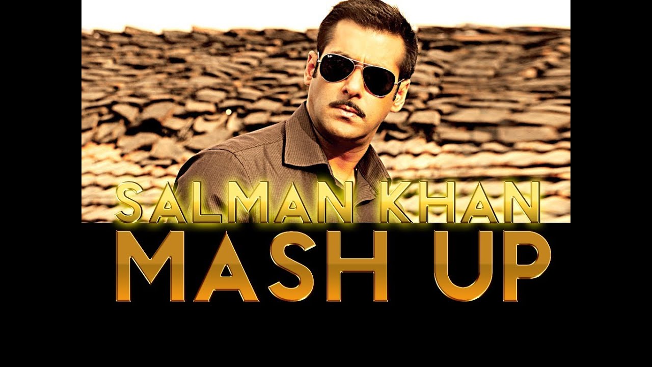 Salman Khan Mashup Full Song  DJ Chetas  T-Series - YouTube