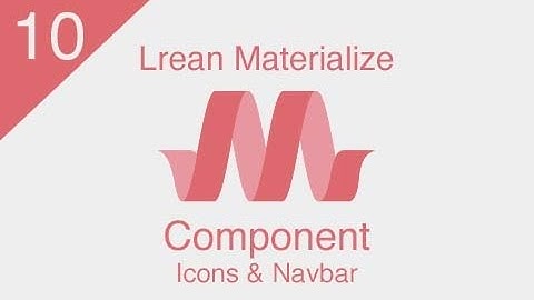 [ Learn Materialize ] #10 : Component ( Icon and Navbar )