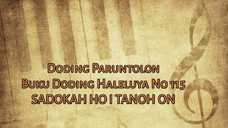 Buku Doding Haleluya No 115:1,2 5 | Sadokah Ho I Tanoh On | Panduan Bernyanyi