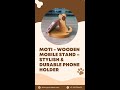 GrunX Wooden Mobile Stand Stylish and Durable Phone holder