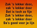 De Deurzakkers - Zak eens lekker door