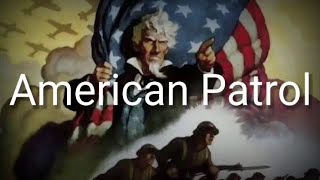 Download lagu American Patrol - American War Song - Lyrics - Sub Indo