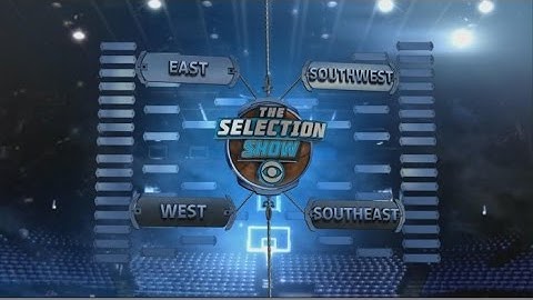 March Madness 2017 FULL SELECTION SHOW