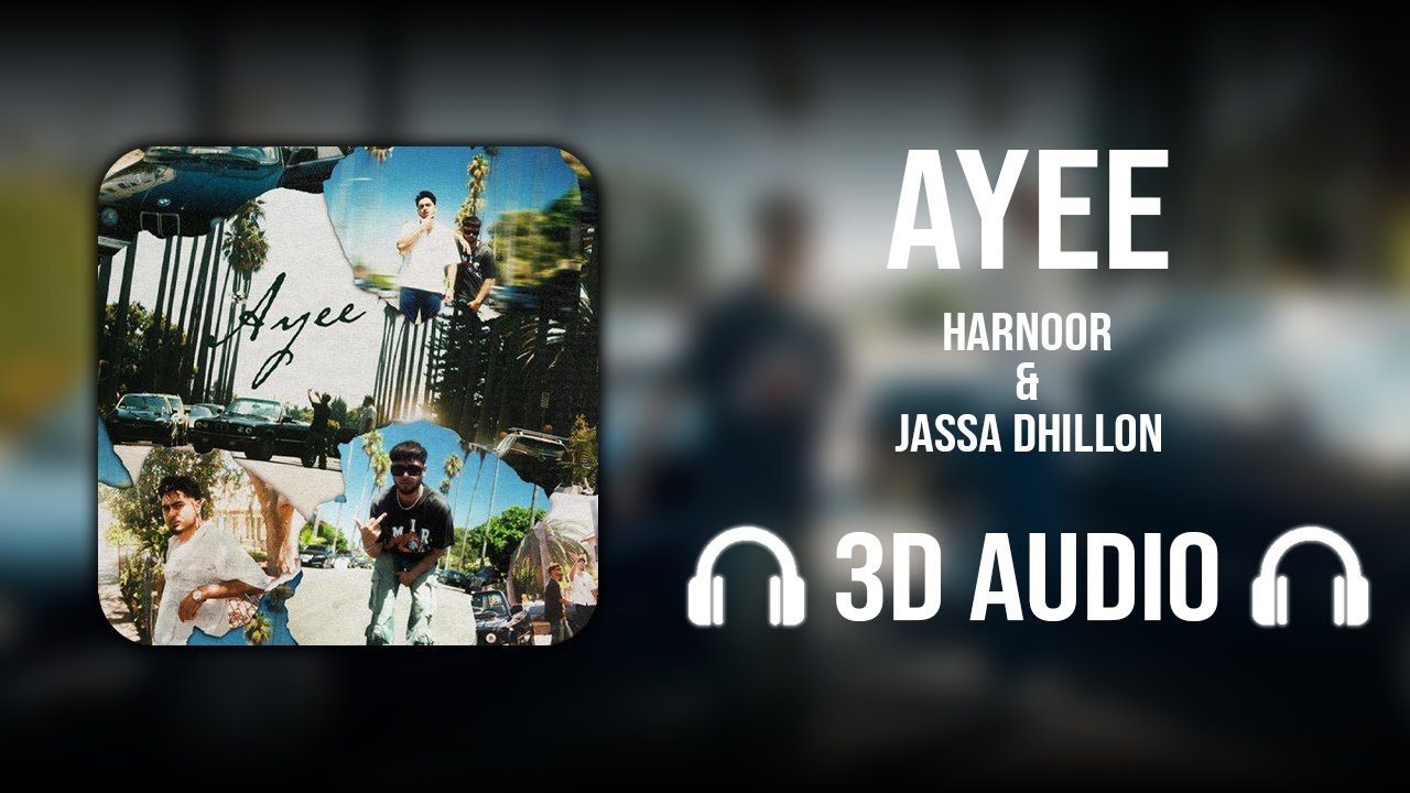 Смотреть «Ayee (3D AUDIO) - Harnoor | Jassa Dhillon | Punjabi Song» на YouTube Смотреть «Ayee (3D AUDIO) - Harnoor | Jassa Dhillon | Punjabi Song» на YouTube