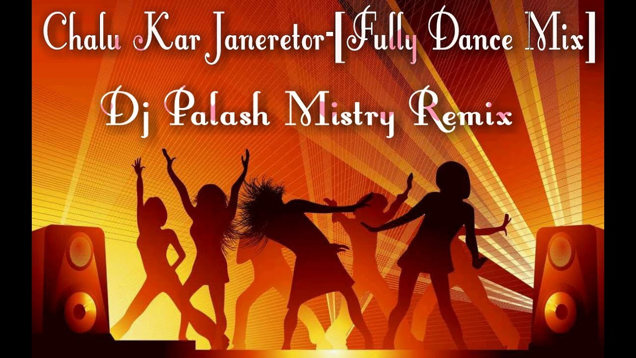 Chalu Kar Janeretor Fully Dance Mix  New Style Dance Mix  Dj Palash Babu Remix 
