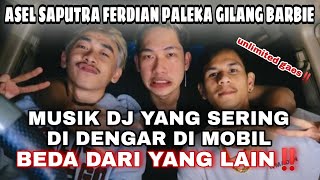 DJ FERDIAN PALEKA, ASEL SAPUTRA, GILANG BARBIE || MENEMANI SETIAP HARIMU🤩 (dan Yg dicari² di tiktok)