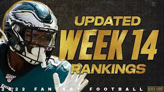 Week 14 Updated Rankings - 2022 Fantasy Football