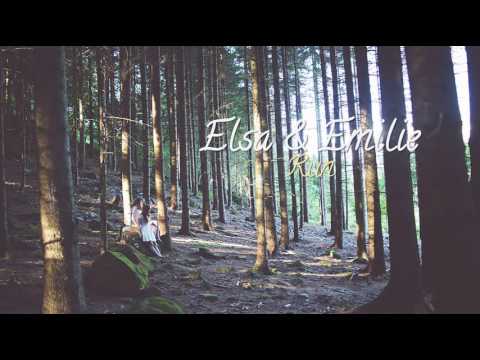Watch Elsa & Emilie - Run on YouTube