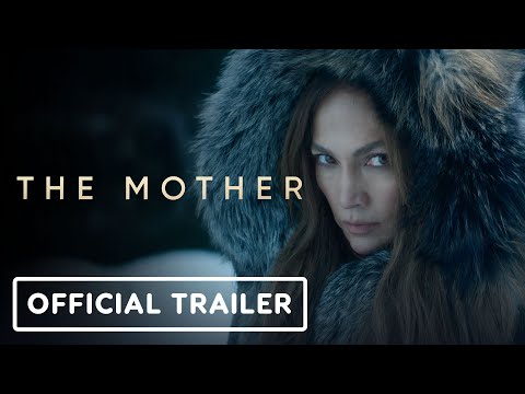 The Mother - Official Trailer Jennifer Lopez, Gael García Bernal