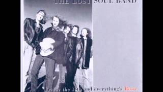 Video thumbnail of "Last Time I Saw You - The Lost Soul Band"