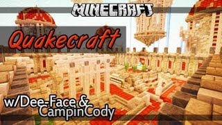 Mini-Game Quakecraft Wcampincody & Deeface