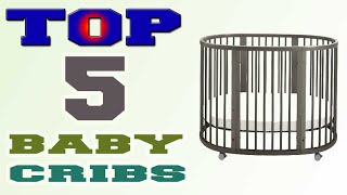✅Baby Crib – Top 5 Best Baby Cribs in 2021.