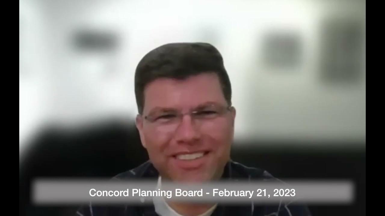 Concord Planning Board February 21, 2023 YouTube