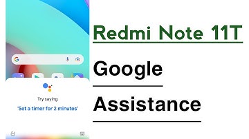 Redmi Note 11T How To Use Google Assistant | Redmi Note 11t Google Assistant Kaise Use Kare
