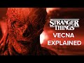 STRANGER THINGS Season 4 Volume 1 Vecna Explained