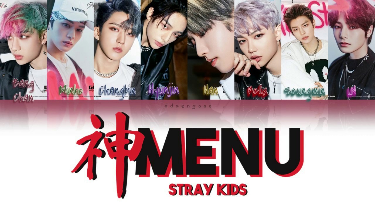 Stray Kids 스트레이 키즈 God S Menu 神메뉴 Color Coded Lyrics Eng Rom Han 가사 Youtube