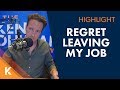I Regret Quitting My Job, What Should I Do?