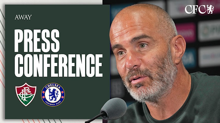 Maresca Press Conference | Fluminense vs Chelsea | 07/07/25 | Chelsea FC