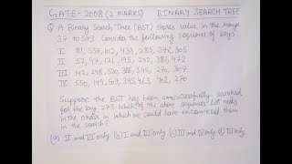 GATE 2008 CS/IT | BINARY SEARCH TREE stores values in the range 37 to 573 | DATA STRUCTURES | Jatin