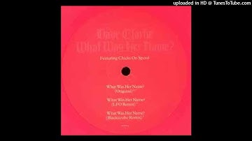 Dave Clarke feat. Chicks On Speed - What Was Her Name