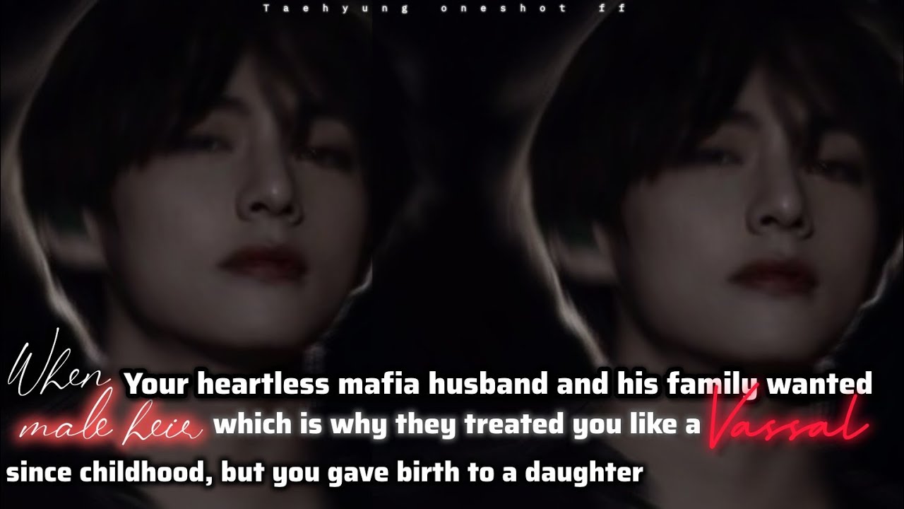 Taehyung ff oneshot | When your heartless husband and his family wanted male heir but