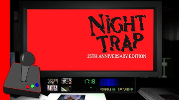 Night Trap 25th Anniversary Edition! - H4G