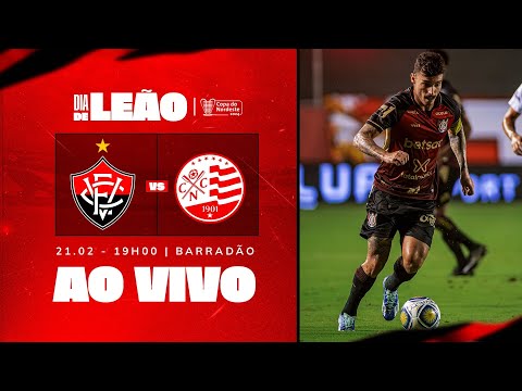 VITÓRIA X NÁUTICO | AO VIVO | COPA DO NORDESTE 2024