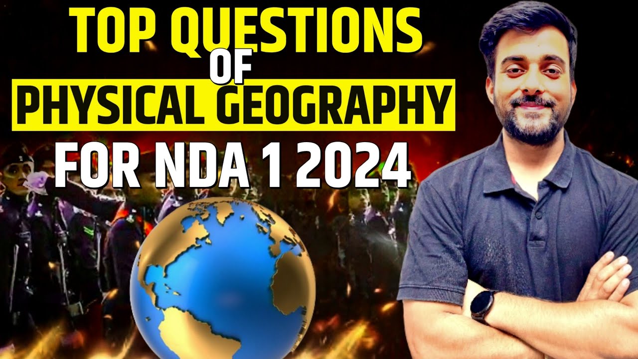 Most Frequent Questions OF Physical Geography For NDA 1 2024 | Target ...