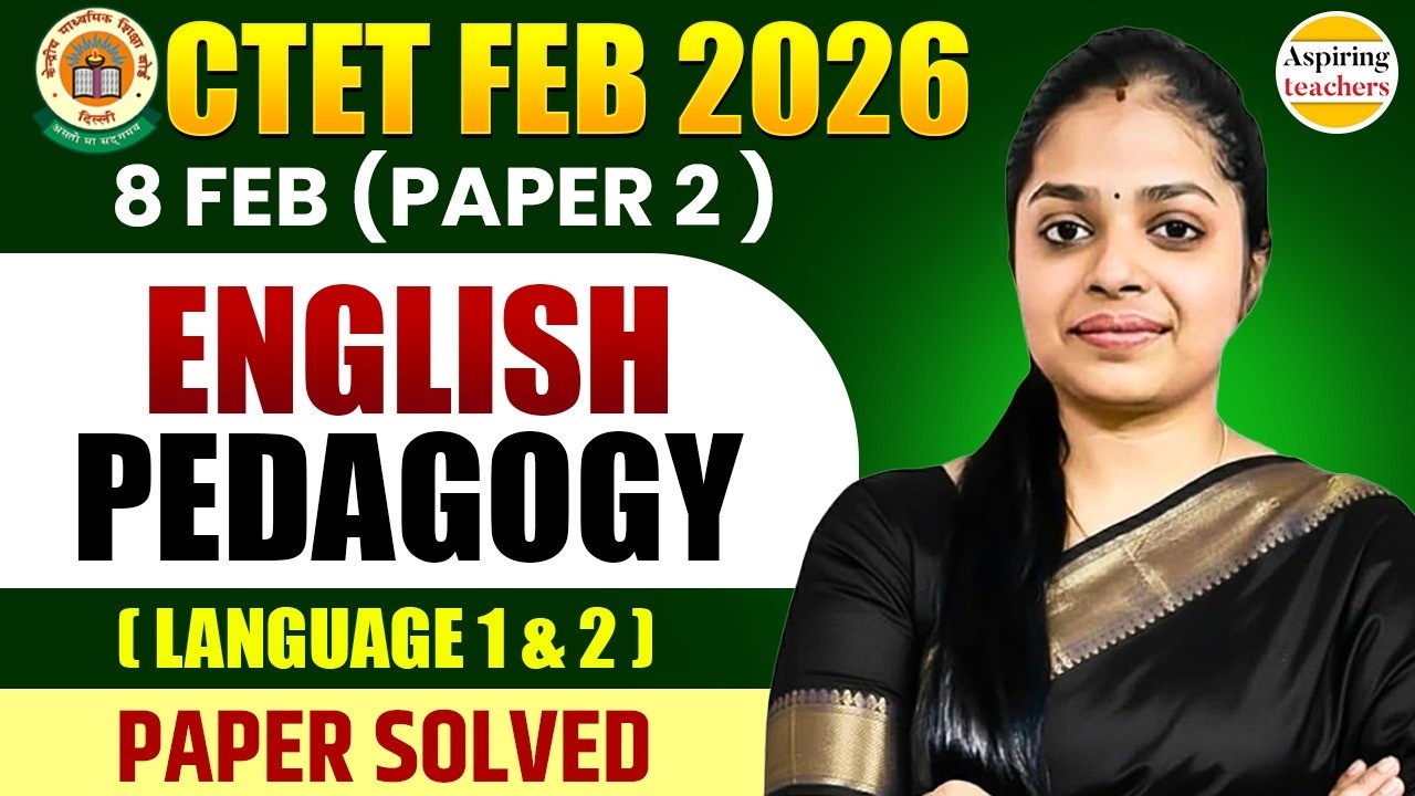 CTET Feb 2026 English Pedagogy Paper Solved | 8 Feb Paper 2 (Language 1 ...