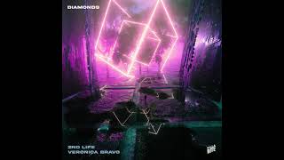 2nd Life X Veronica Bravo - Diamonds Resimi