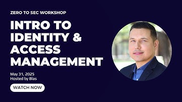 IAM Workshop #1 – Intro to Identity & Access Management [Full]