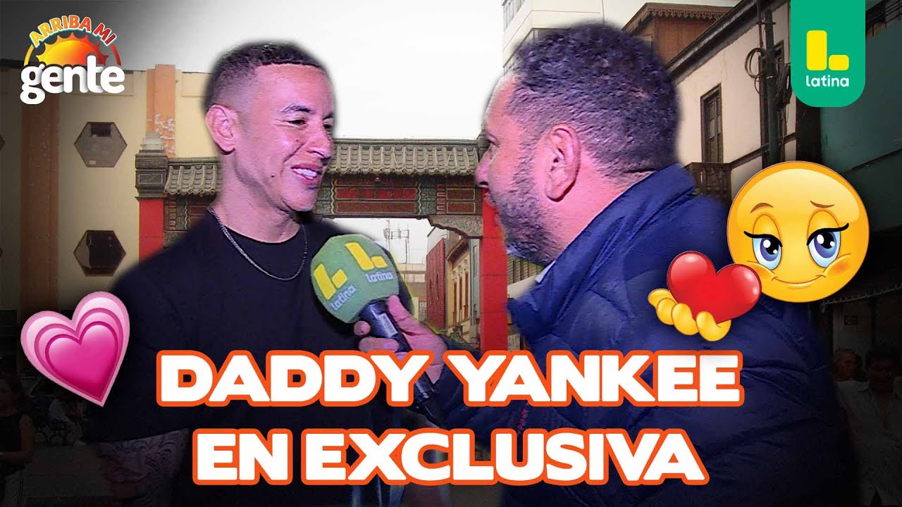 Daddy Yankee en Lima | Arriba Mi Gente 💚