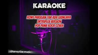 Rony parulian tak ada ujungnya | pop punk rock version by Drtriplex [ KARAOKE ] 