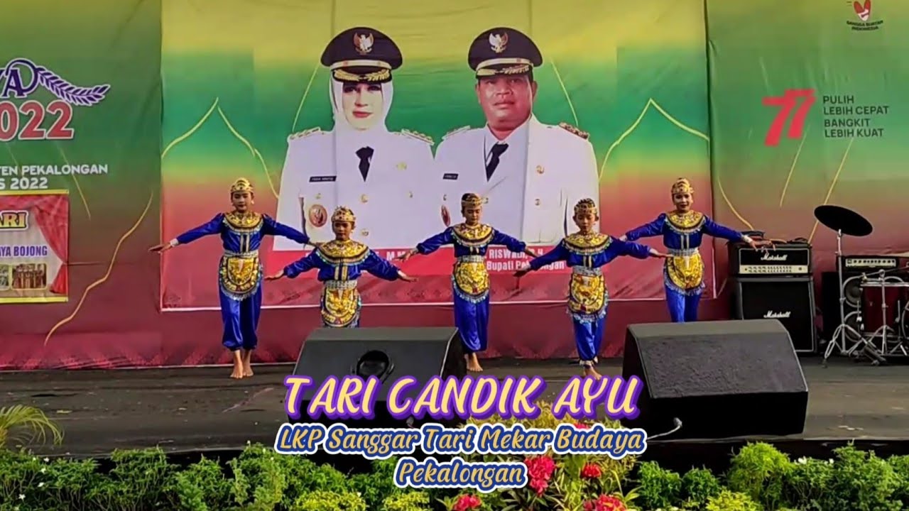 PEKAN RAYA KAJEN 2022 | TARI CANDIK AYU || LKP Mekar Budaya Pekalongan ...