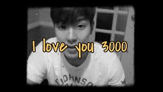 I love you 3000 ㅡ [ shownu fmv ver. ]