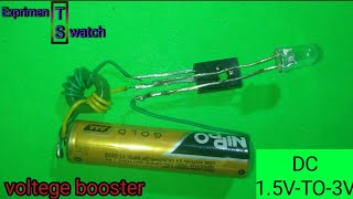 voltage booster 1.5v to 3volt (part-1)