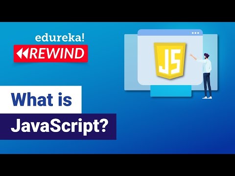 What is JavaScript?  | JavaScript Tutorial for Beginners | JavaScript Training | Edureka Rewind