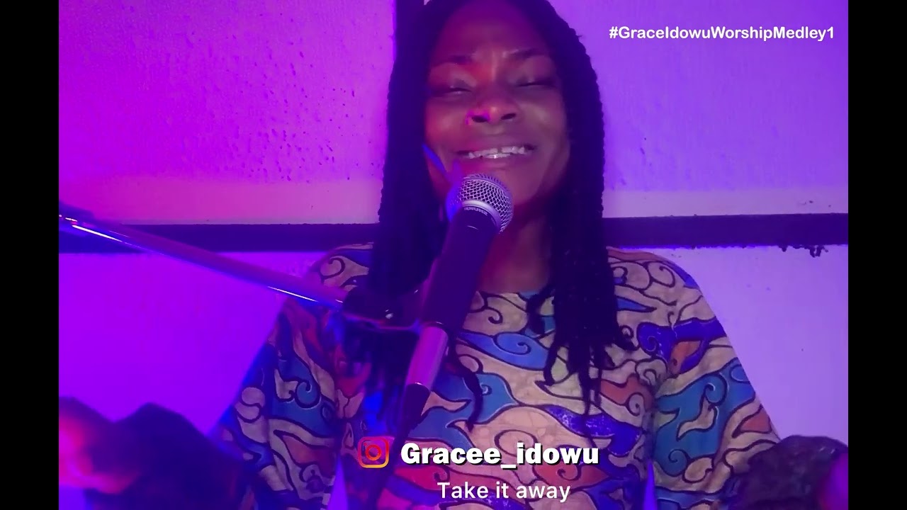 GRACE IDOWU WORSHIP MEDLEY 1 YouTube GRACE IDOWU WORSHIP MEDLEY 1 YouTube