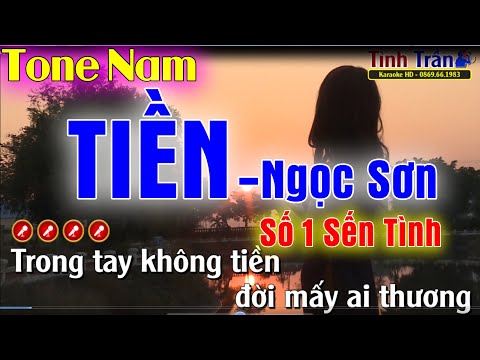 Karaoke Tiền Ngọc Sơn - Tiền ( Ngọc Sơn ) Karaoke Nhạc Sống Tone Nam - Tình Trần Organ