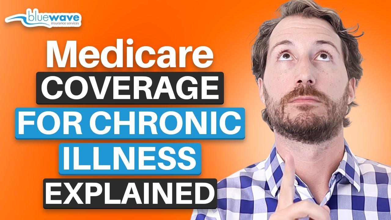 What Medicare Plans Are Best For Chronic Conditions?
