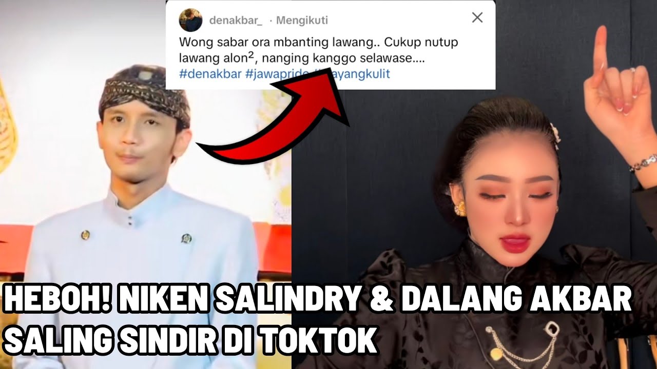 HEBOHH!! DALANG AKBAR & NIKEN SALINDRY SALING SINDIR DI TOKTOK