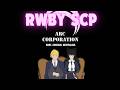 RWBY SCP: Enfrentando lo Inexplicable capitulo 76-77-78