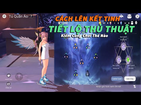 The Legend of Neverland VTC - Thủ Thuật Lên Kết Tinh Cách Mở Kết Tinh Sao - Hướng Dân Chơi Kiếm Thủ