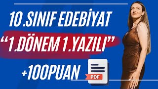 10.sınıf edebiyat 1.dönem 1.yazılı soruları /2024 / PDF