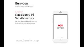 True headless raspberry Pi with BerryLan screenshot 1