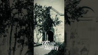 1907 AKSARAY