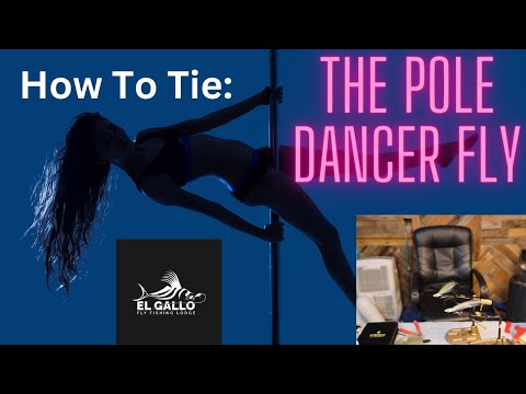 How To Tie The Pole Dancer Fly 