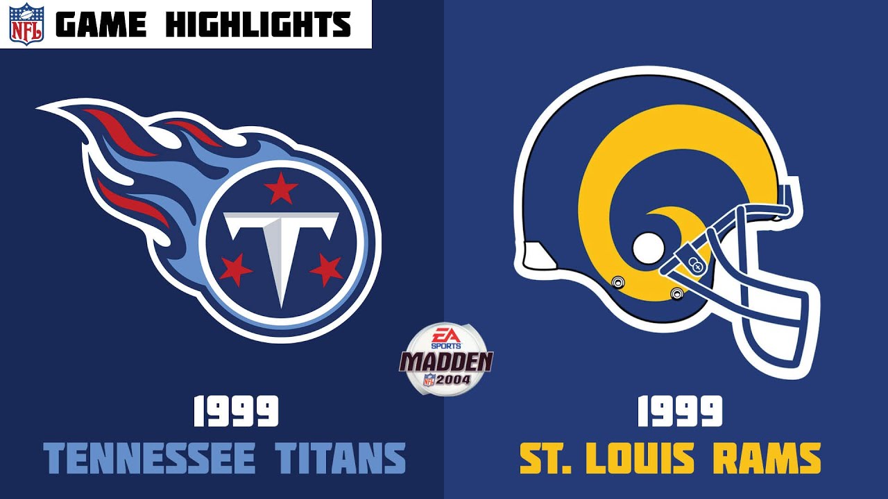Madden NFL 2004 Historic Teams - 1999 Tennessee Titans vs 1999 St ...
