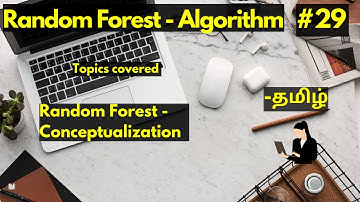 Random Forest Conceptualization in Tamil | Algorithm | Machine Learning #29